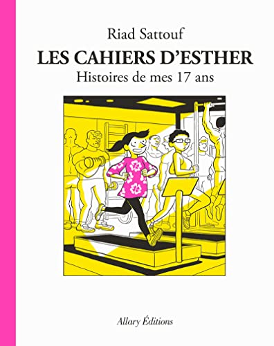 Les cahiers d'Esther Tome 8: Histoires de mes 17 ans von interforum editis